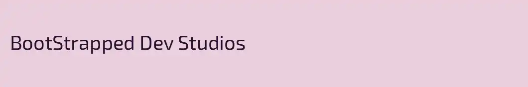 BootStrapped Dev Studios